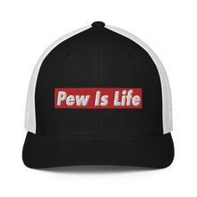 Load image into Gallery viewer, Pew Is Life trucker cap