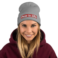 Load image into Gallery viewer, Pew is Life Beanie