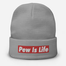 Load image into Gallery viewer, Pew is Life Beanie