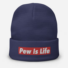 Load image into Gallery viewer, Pew is Life Beanie