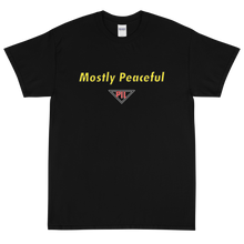 Load image into Gallery viewer, Mostly Peaceful Short Sleeve