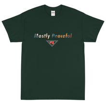 Load image into Gallery viewer, Mostly Peaceful Short Sleeve