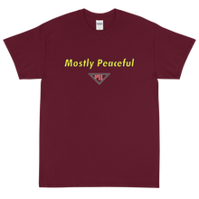 Load image into Gallery viewer, Mostly Peaceful Short Sleeve