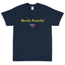 Load image into Gallery viewer, Mostly Peaceful Short Sleeve