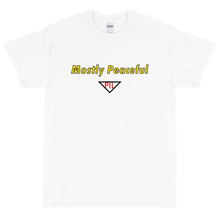 Load image into Gallery viewer, Mostly Peaceful Short Sleeve