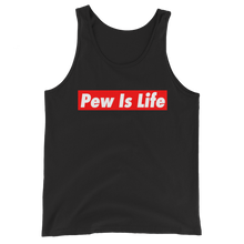 Load image into Gallery viewer, Pew Is Life Unisex Tank Top