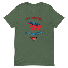 Load image into Gallery viewer, "Let's Over Throw Your Government" Red and Blue Poison Dart Frog Short-Sleeve T-Shirt