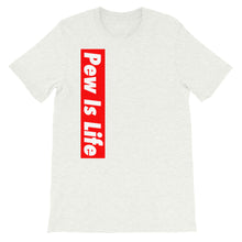 Load image into Gallery viewer, "PEW IS LIFE" Feeling Blue