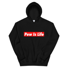 Load image into Gallery viewer, "Pew Is Life" Hoodie