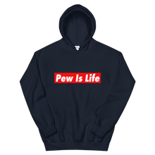 Load image into Gallery viewer, "Pew Is Life" Hoodie