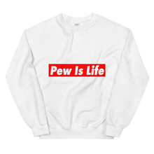 Load image into Gallery viewer, Pew Is Life Sweatshirt