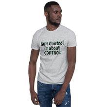 Load image into Gallery viewer, Gun Control Shirt