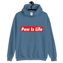 Load image into Gallery viewer, "Pew Is Life" Hoodie