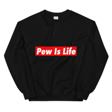Load image into Gallery viewer, Pew Is Life Sweatshirt