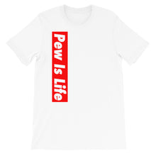 Load image into Gallery viewer, "PEW IS LIFE" Feeling Blue