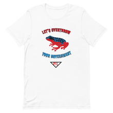 Load image into Gallery viewer, "Let's Over Throw Your Government" Red and Blue Poison Dart Frog Short-Sleeve T-Shirt