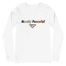 Load image into Gallery viewer, Mostly Peaceful Long Sleeve