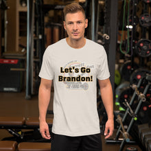 Load image into Gallery viewer, Let's Go Brandon! Short-Sleeve Unisex T-Shirt