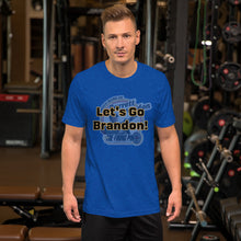 Load image into Gallery viewer, Let's Go Brandon! Short-Sleeve Unisex T-Shirt