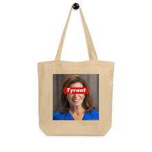 Load image into Gallery viewer, Tyrant Hochul Eco Tote Bag

