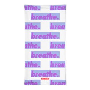 Dreamy Drink "breathe." White Neck Gaiter