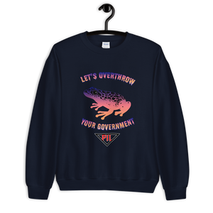 "Let's Overthrow Your Government" Pur-ink Dart Frog Sweatshirt