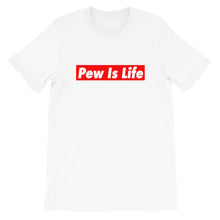 Load image into Gallery viewer, &quot;PEW IS LIFE&quot; Feeling Blue
